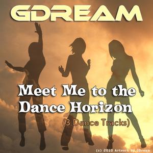 Meet Me to the Dance Horizon (Cut Mix)