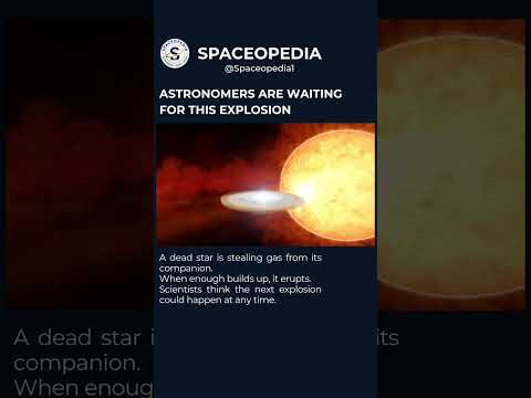 ASTRONOMERS ARE WAITING FOR THIS STAR TO EXPLODE