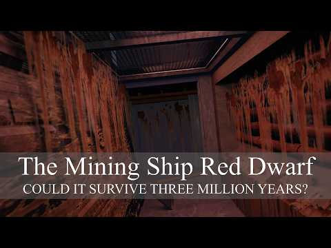 The Mining Ship Red Dwarf: can it survive three million years?