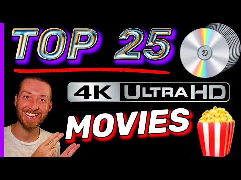 TOP 25 MOVIES on 4K UltraHD Blu Ray Countdown of 25 BEST Image &amp; Sound Quality 4K Movies of the Year